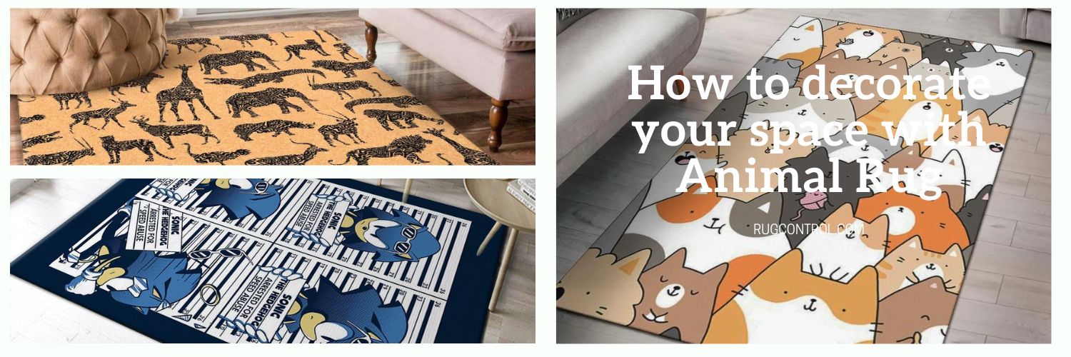 How to decorate your space with Animal Rug