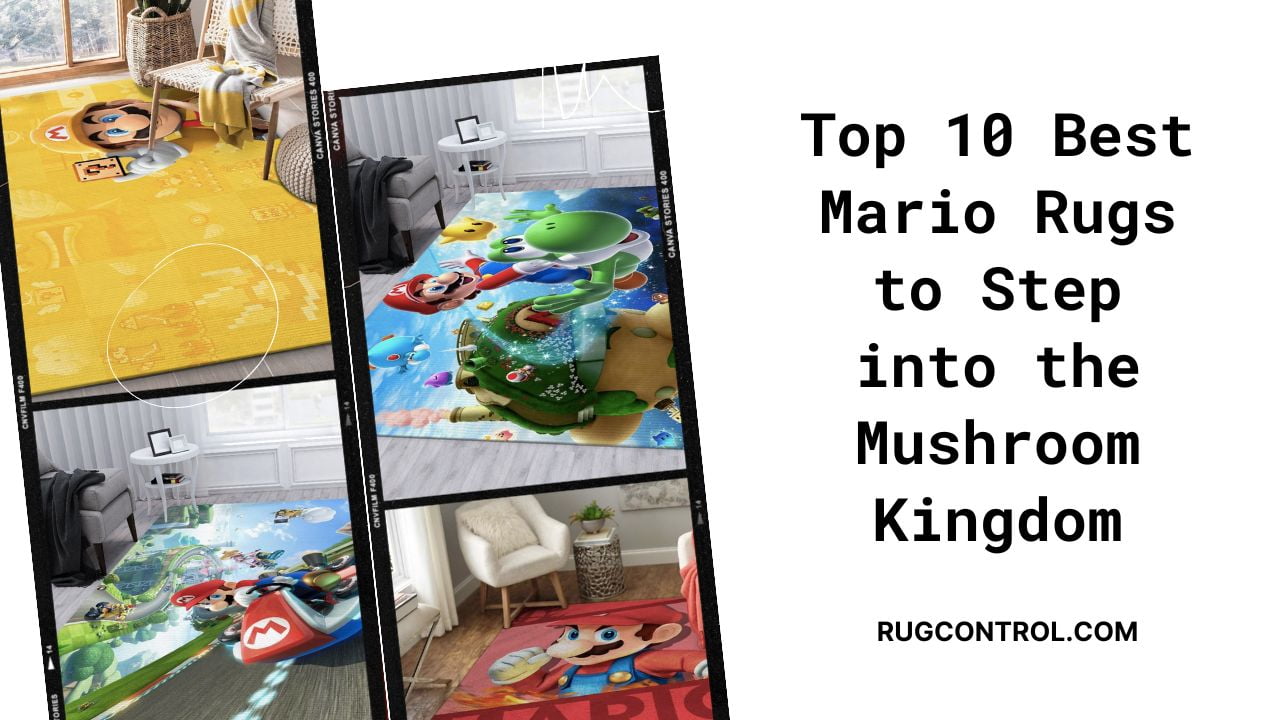 Top 10 Best Mario Rugs to Step into the Mushroom Kingdom