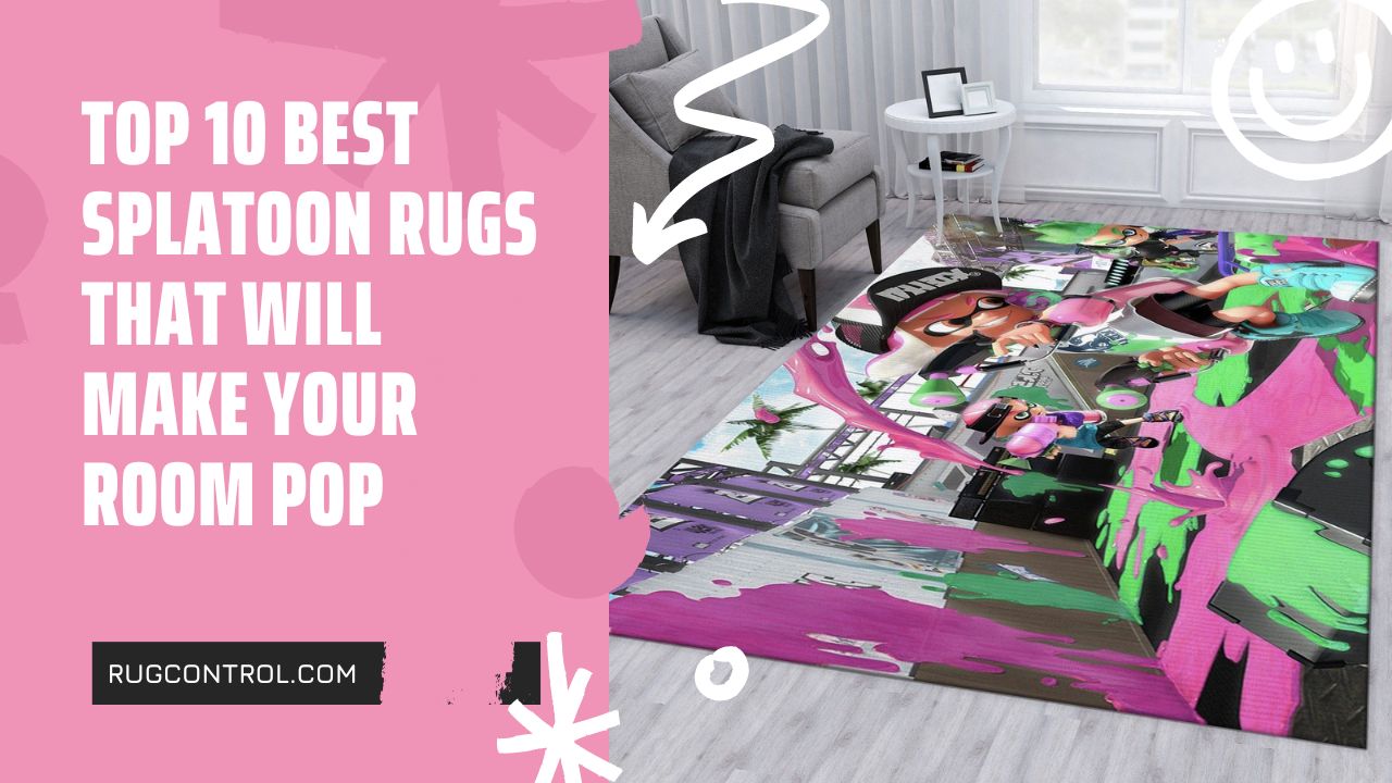 Top 10 Best Splatoon Rugs that Will Make Your Room Pop