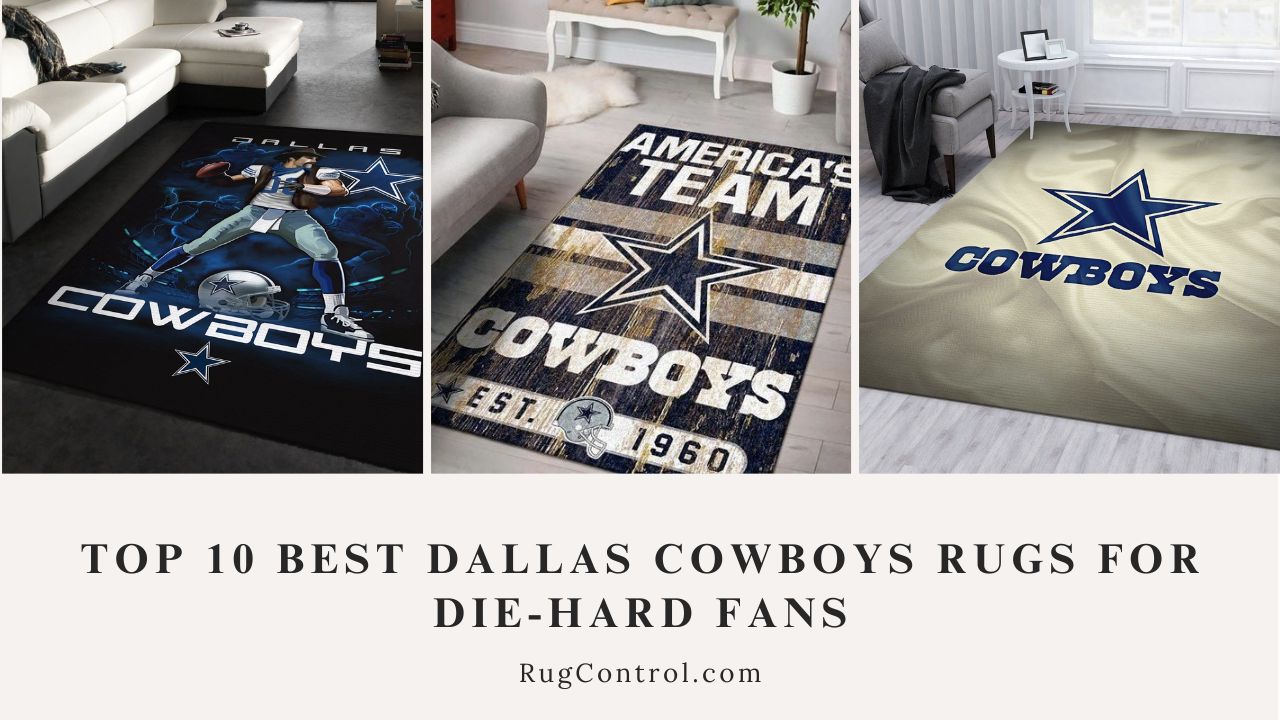 Top 10 Best Dallas Cowboys Rugs for Die-Hard Fans