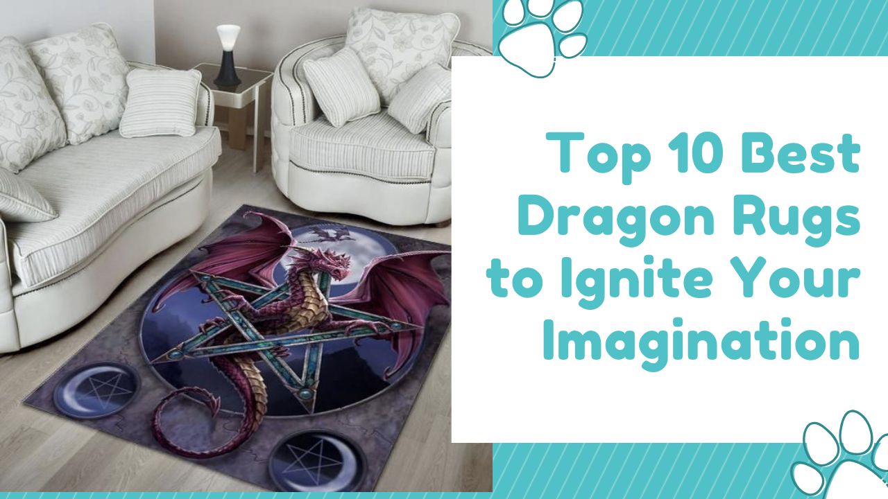 Top 10 Best Dragon Rugs to Ignite Your Imagination