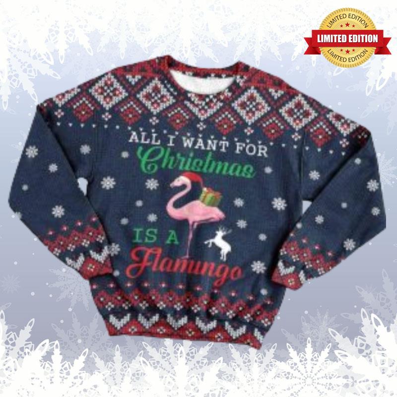 All I Want For Christmas Is A Flamingo Ugly Sweaters For Men Women