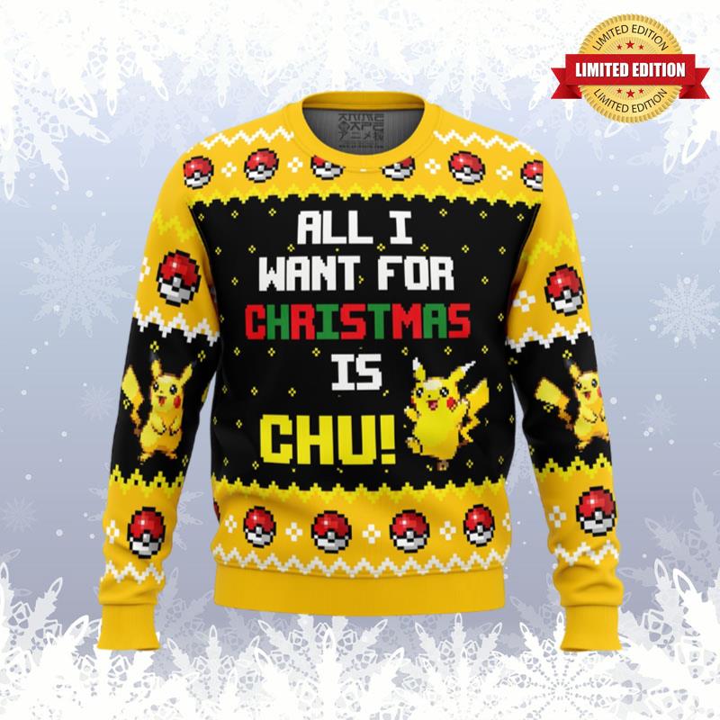 All I Want Picachu Pokemon Ugly Sweaters For Men Women