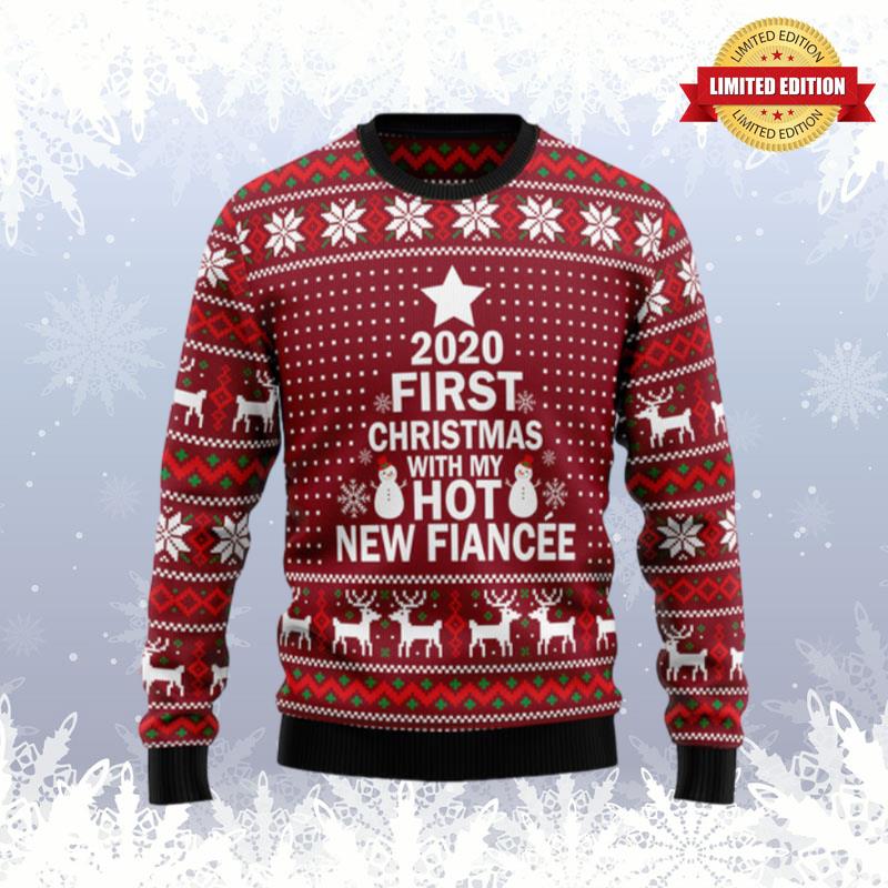 First Christmas With My Hot Fiance Ugly Sweaters For Men Women