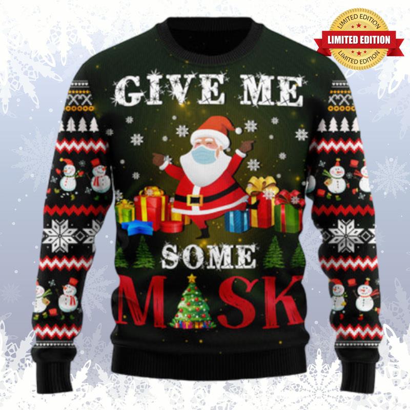 Santa Give Me Ugly Sweaters For Men Women