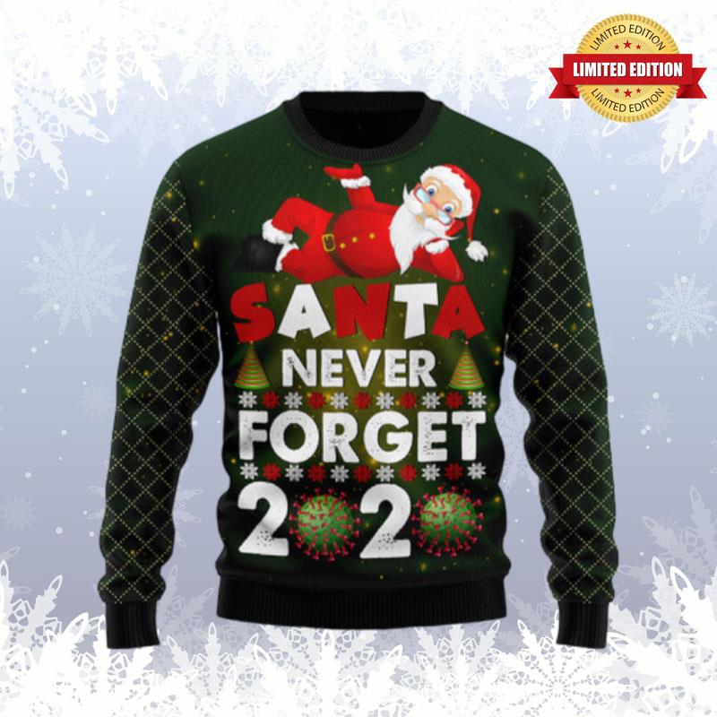 Santa Never Forget 2020 Ugly Sweaters For Men Women