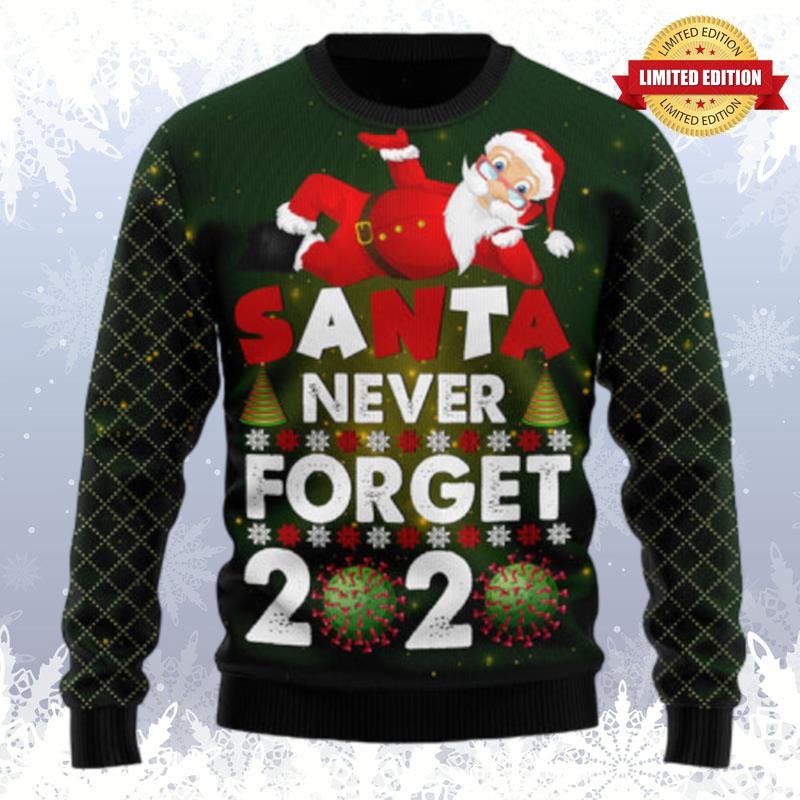 Santa Never Forget Ugly Sweaters For Men Women