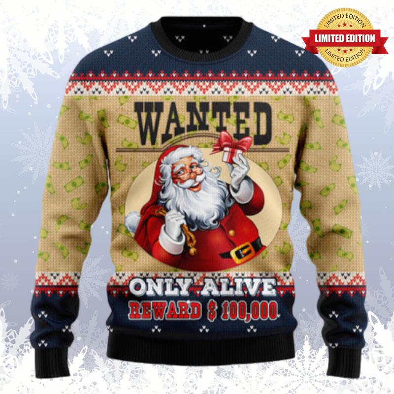 Satan Claus Wanted Only Alive Ugly Sweaters For Men Women