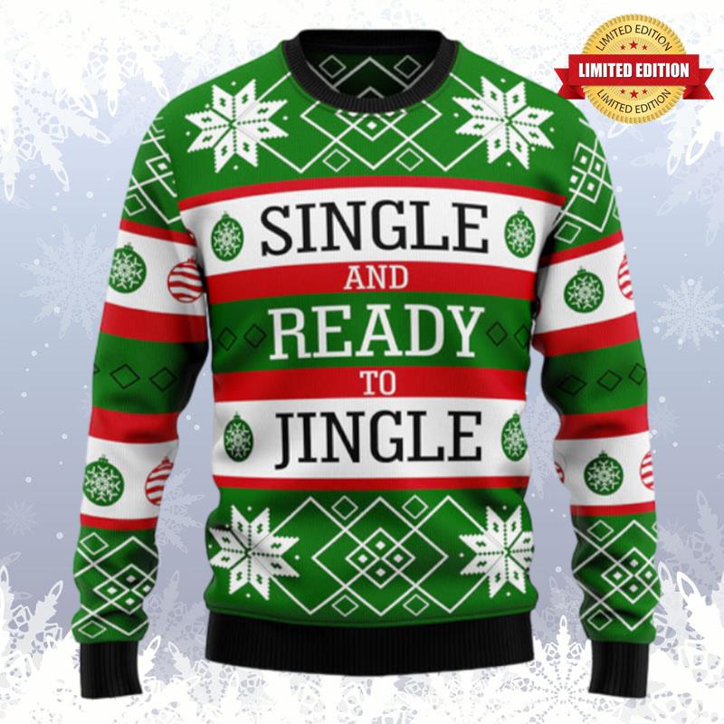 Single Ready To Jingle Ugly Sweaters For Men Women