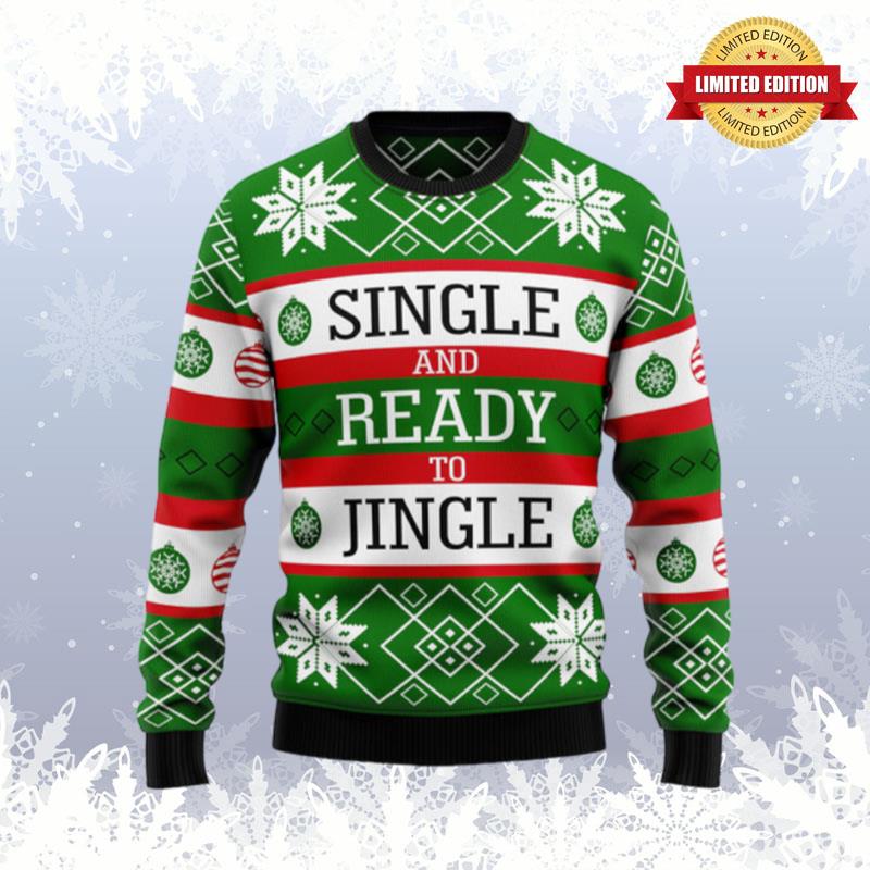 Single Ready To Jingle Ugly Sweaters For Men Women