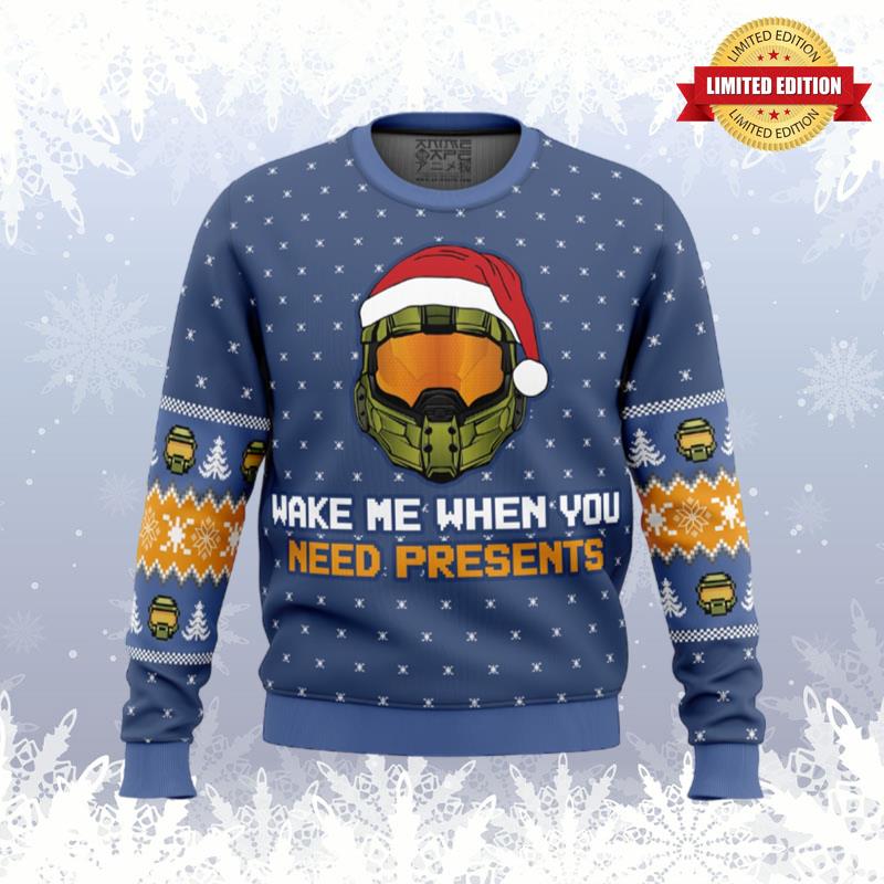 Wake Me When You Need Presents Halo Ugly Sweaters For Men Women