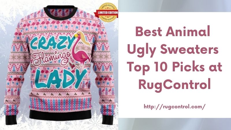 Best Animal Ugly Sweaters Top 10 Picks at RugControl