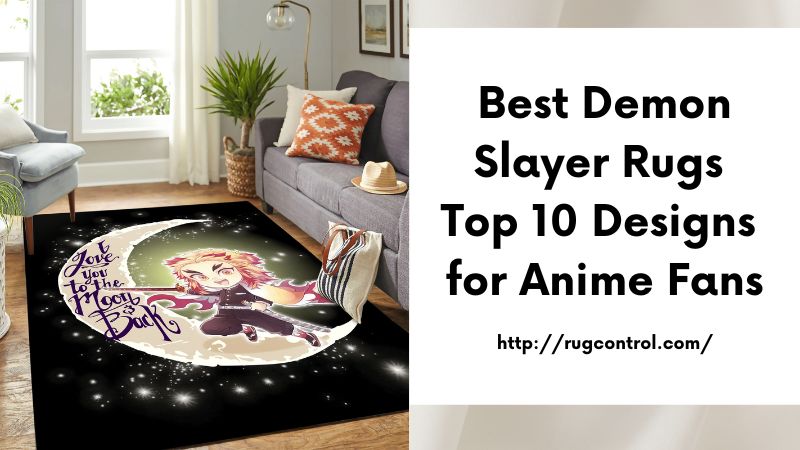 Best Demon Slayer Rugs Top 10 Designs for Anime Fans