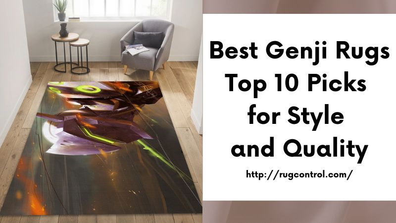 Best Genji Rugs Top 10 Picks for Style and Quality