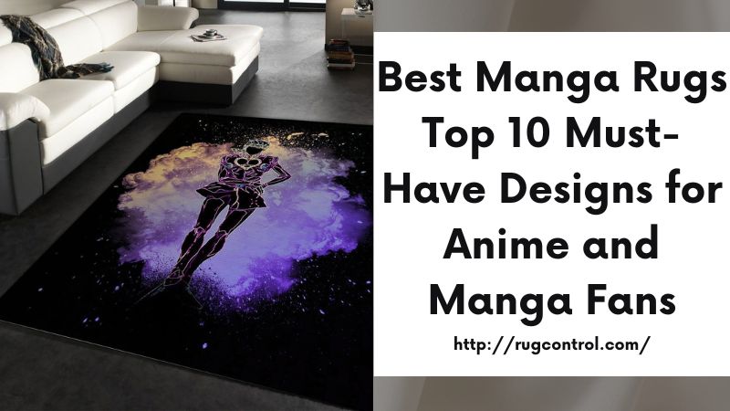 Best Manga Rugs Top 10 Must-Have Designs for Anime and Manga Fans