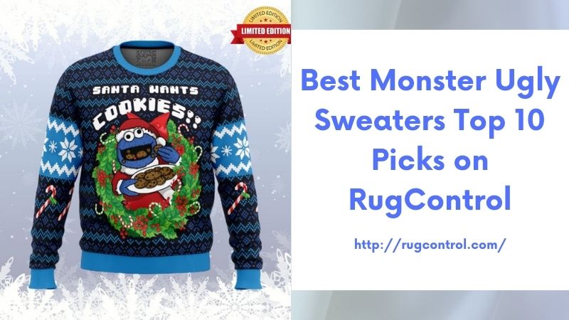 Best Monster Ugly Sweaters Top 10 Picks on RugControl