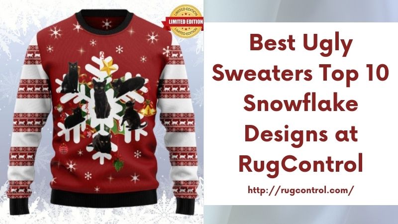 Best Ugly Sweaters Top 10 Snowflake Designs at RugControl