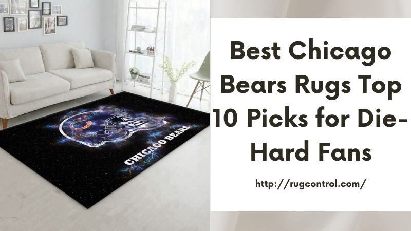 Best Chicago Bears Rugs Top 10 Picks for Die-Hard Fans