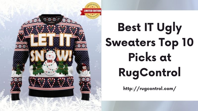 Best IT Ugly Sweaters Top 10 Picks at RugControl