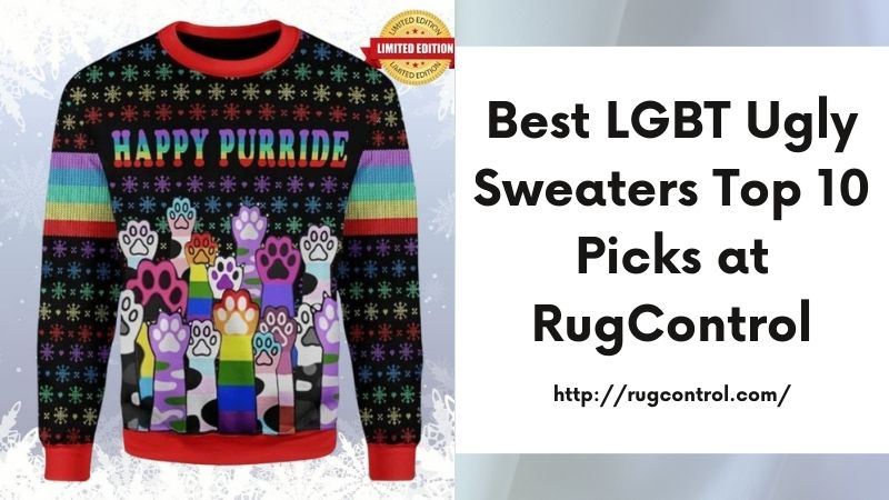 Best LGBT Ugly Sweaters Top 10 Picks at RugControl