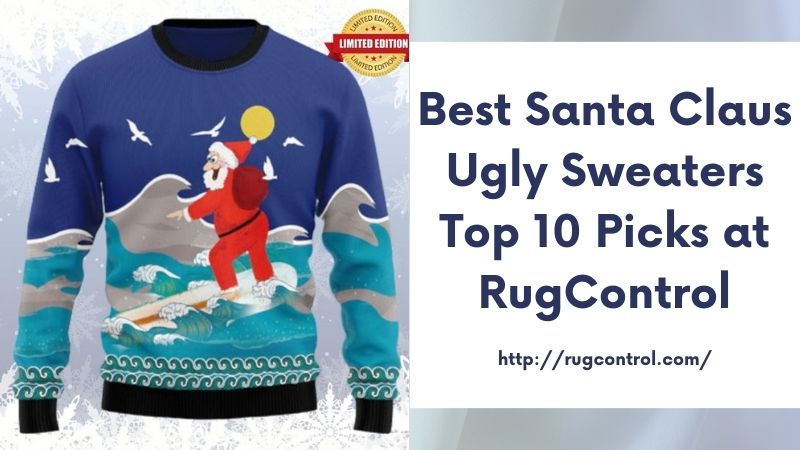 Best Santa Claus Ugly Sweaters Top 10 Picks at RugControl