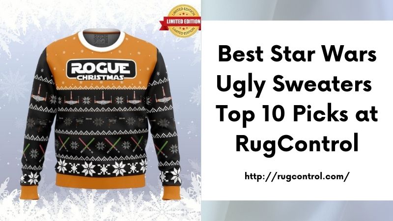 Best Star Wars Ugly Sweaters Top 10 Picks at RugControl