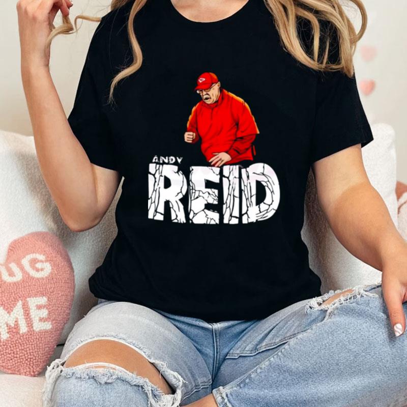 Andy Reid How Bout Those Chiefs Unisex Shirts