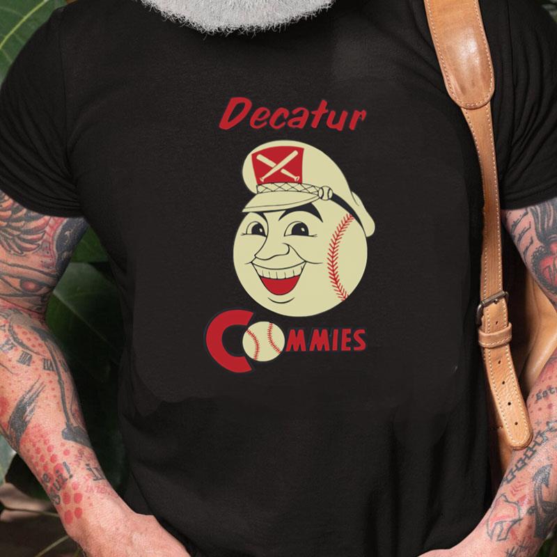 Decatur Commies Unisex Shirts