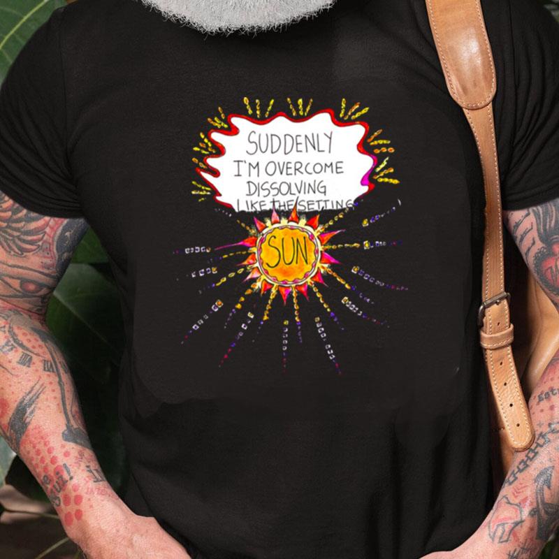 Dissolving Like The Setting Sun Florence And The Machine Unisex Shirts