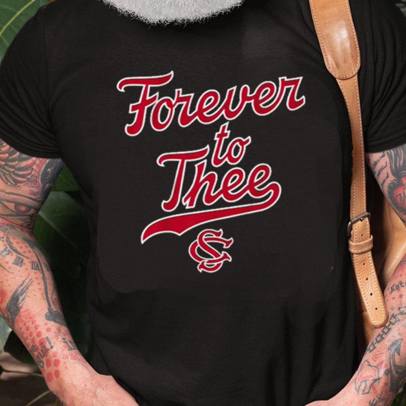 Forever To Thee Unisex Shirts