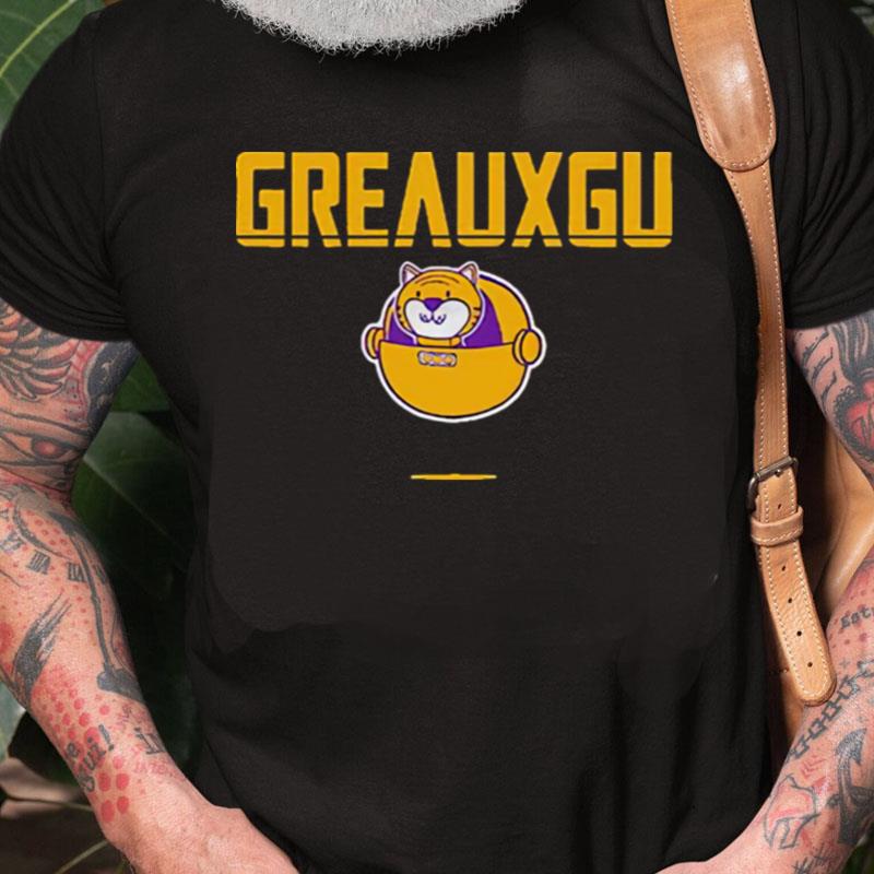 Greauxgu Baton Rouge Unisex Shirts