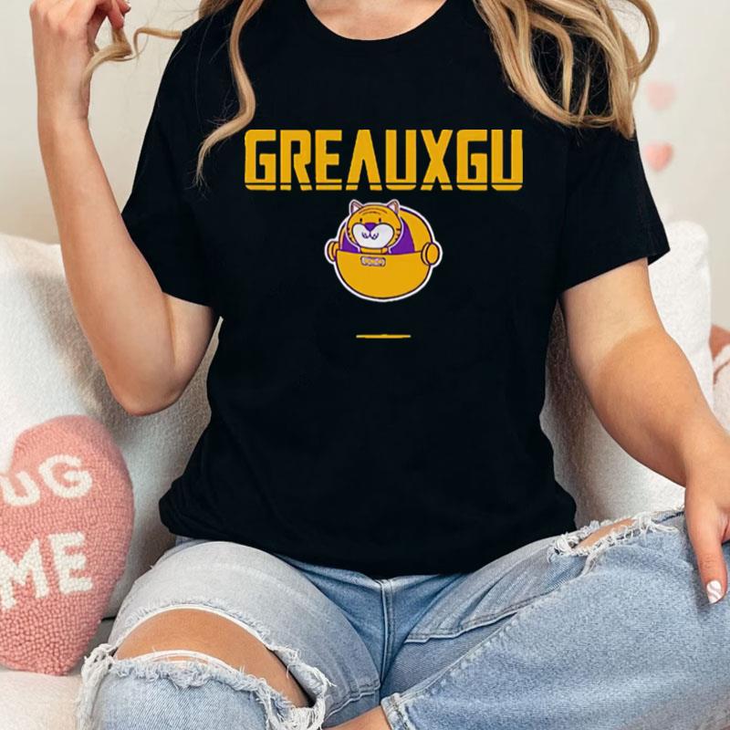 Greauxgu Baton Rouge Unisex Shirts