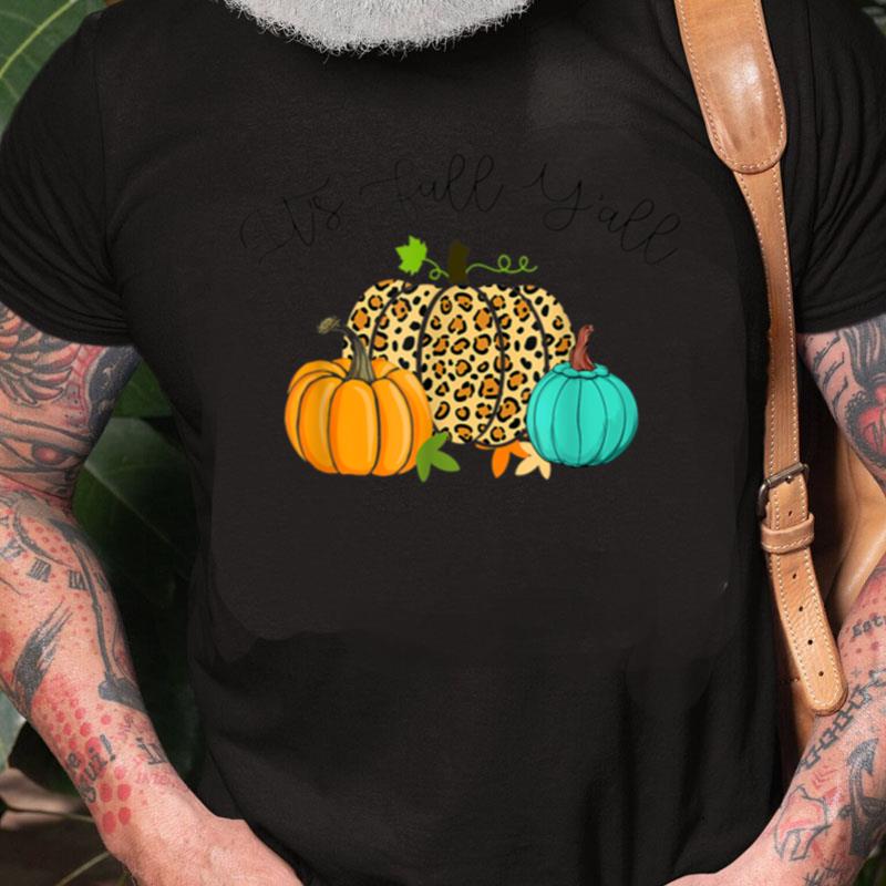 Happy Fall Y'All Pumpkin Leopard Its Fall Yall Women Kids Unisex Shirts