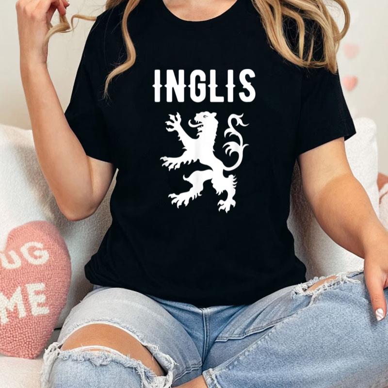 Inglis Clan Scottish Family Name Scotland Heraldry Unisex Shirts