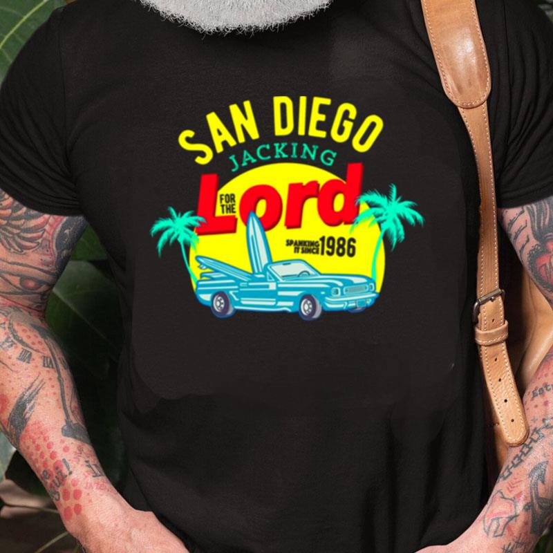 Jacking For The Lord In San Diego Unisex Shirts