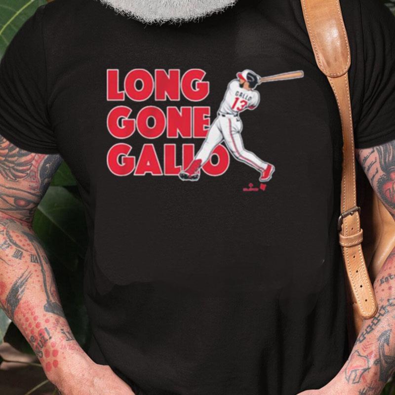 Joey Gallo Long Gone Gallo Minnesota Unisex Shirts