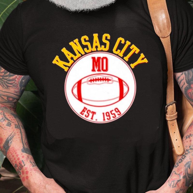 Kansas City Mo Kc Football Est 1959 Emblem Unisex Shirts