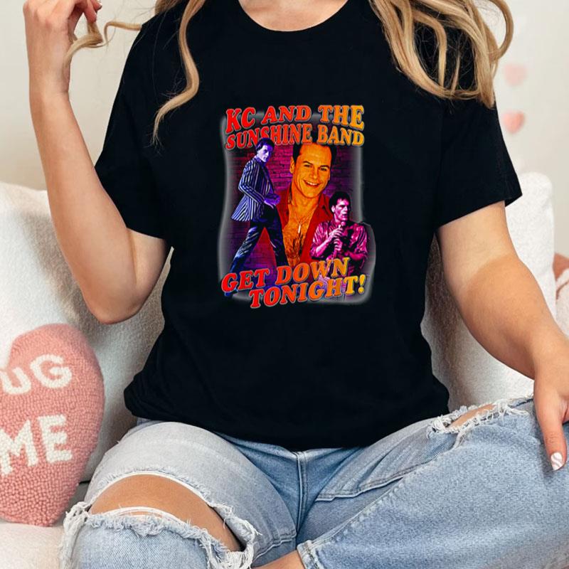 Kc And The Sunshine Band Get Down Tonigh Unisex Shirts