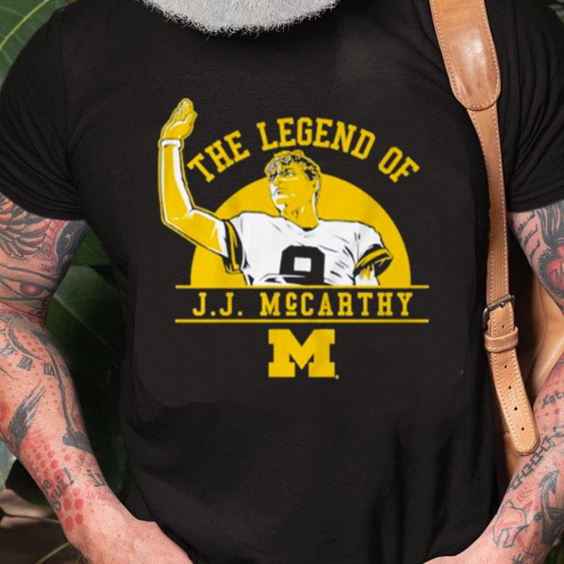 Legend Of J.J. Mccarthy Michigan Wolverines Unisex Shirts