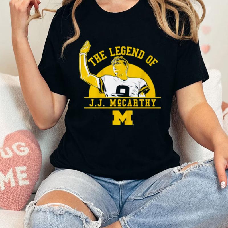 Legend Of J.J. Mccarthy Michigan Wolverines Unisex Shirts