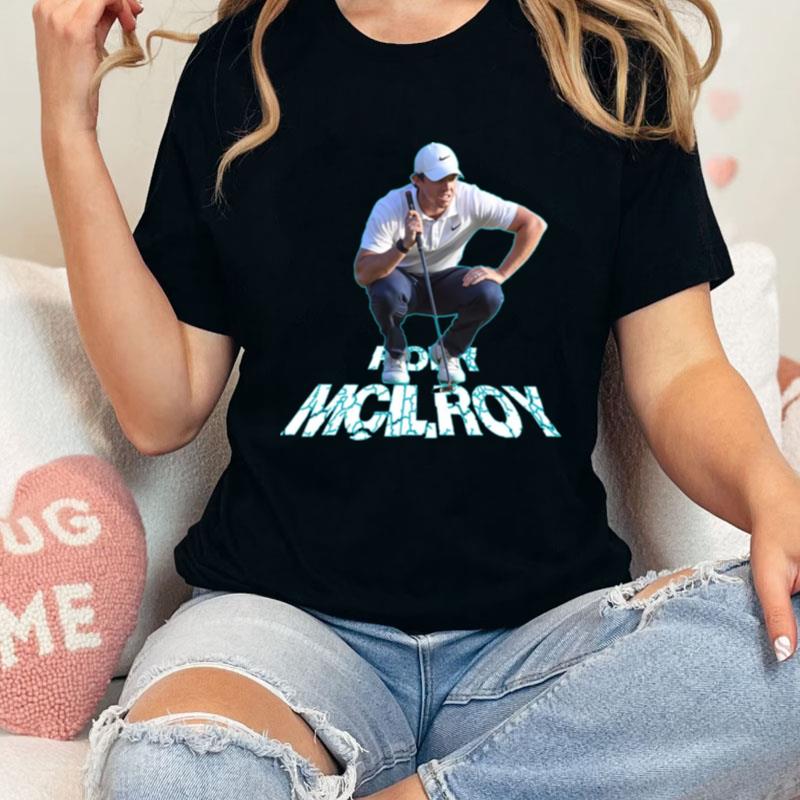 Mbe Rory Mcilroy Professinal Golfer Unisex Shirts