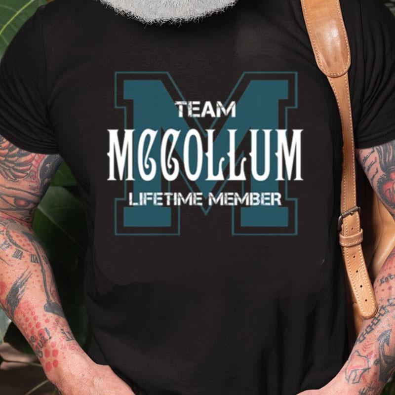 Mccollum Lifetime Member Unisex Shirts