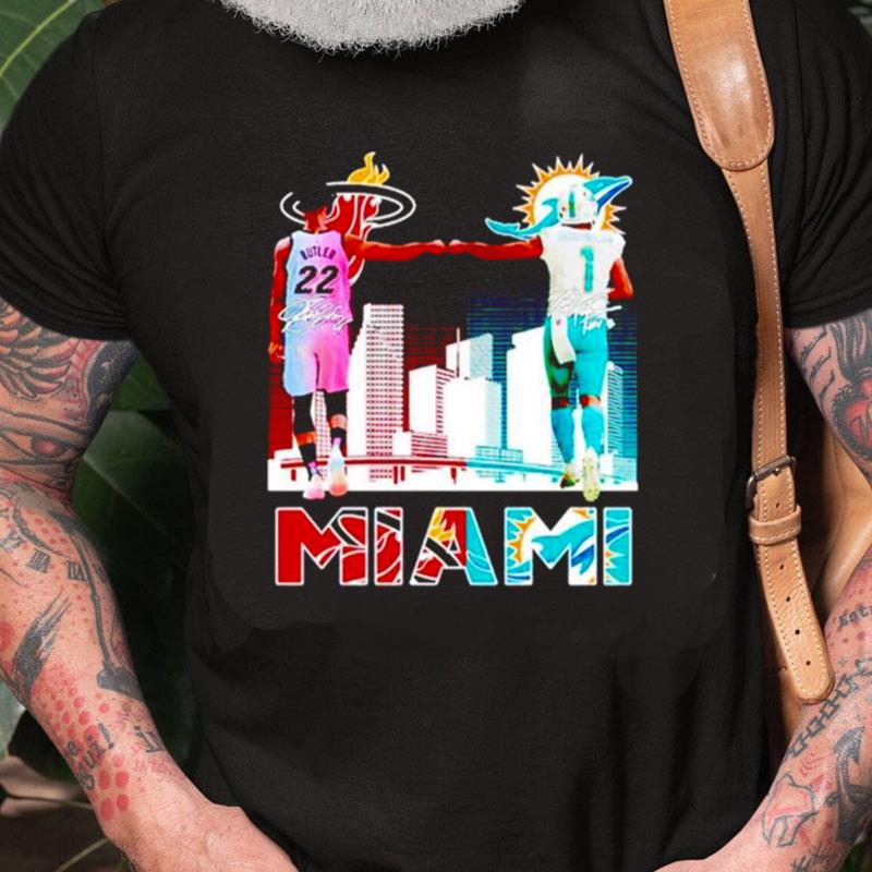 Miami Heat Butler And Jaylen Waddle Miami Dolphins Signatures Unisex Shirts