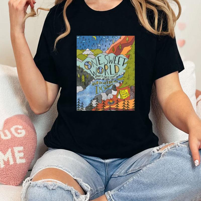 One Sweet World Dave Matthews Band Unisex Shirts