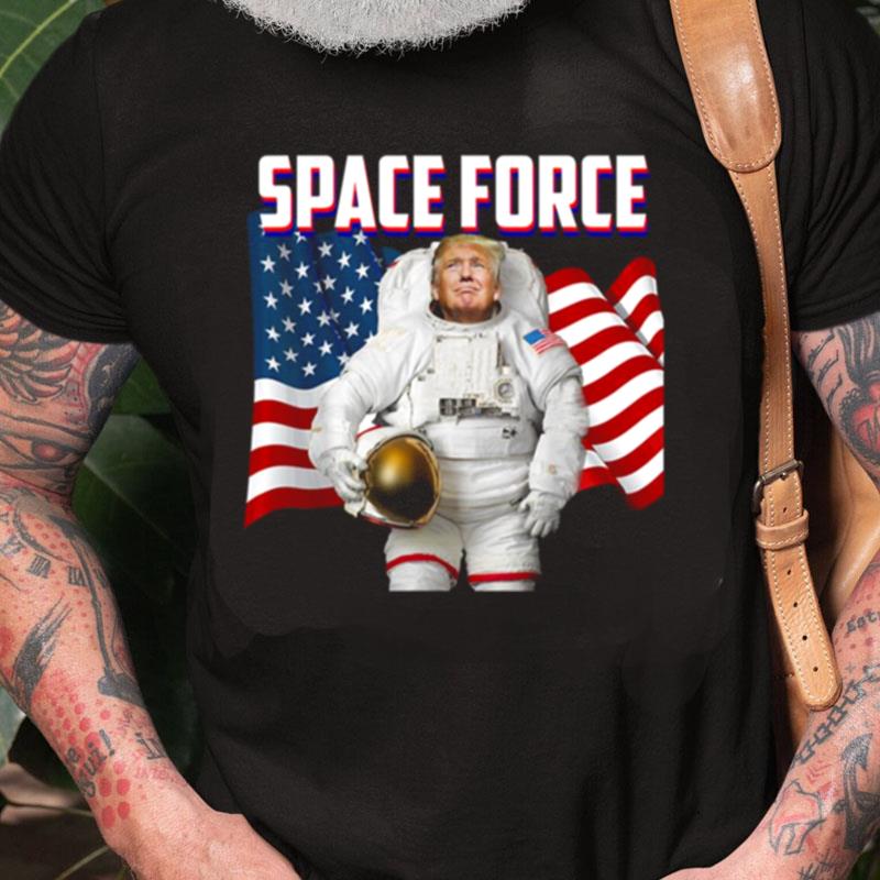 Patriotic Space Force American Flag Donald Trump Unisex Shirts