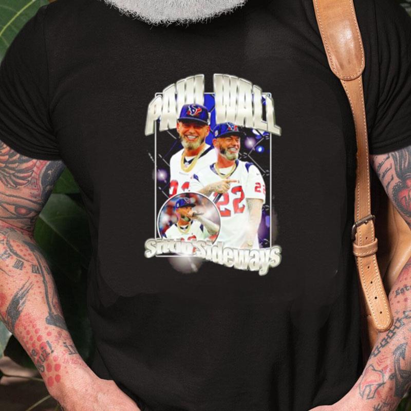 Paul Wall Sittin' Sideways Unisex Shirts