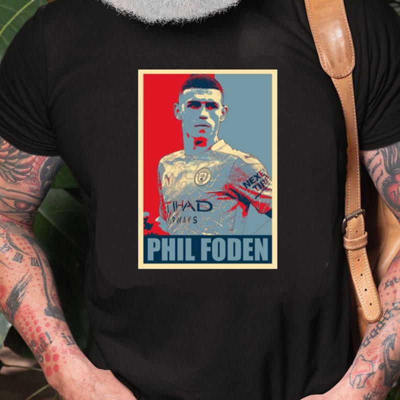 Phil Foden Hope Graphic Unisex Shirts