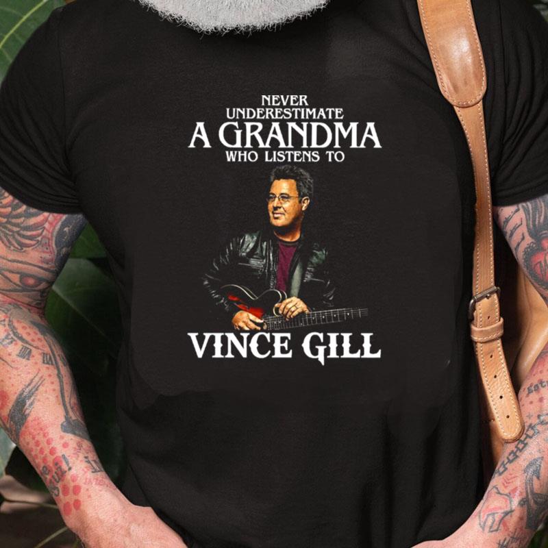 Retro Never Underestimate A Woman Who Listens To Vince Gill Unisex Shirts