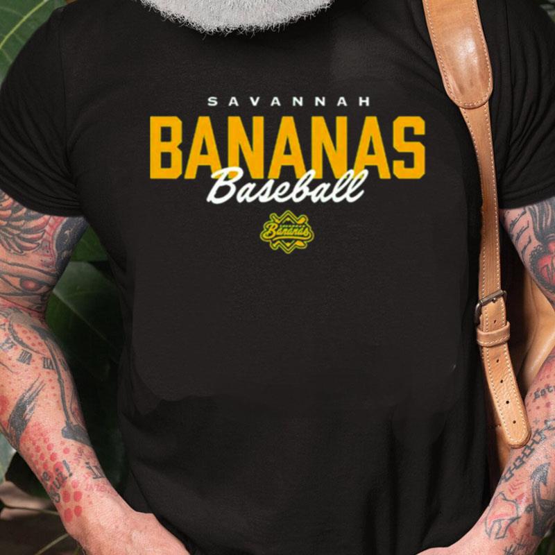 Savannah Bananas Text Banana Ball Unisex Shirts - RugControl