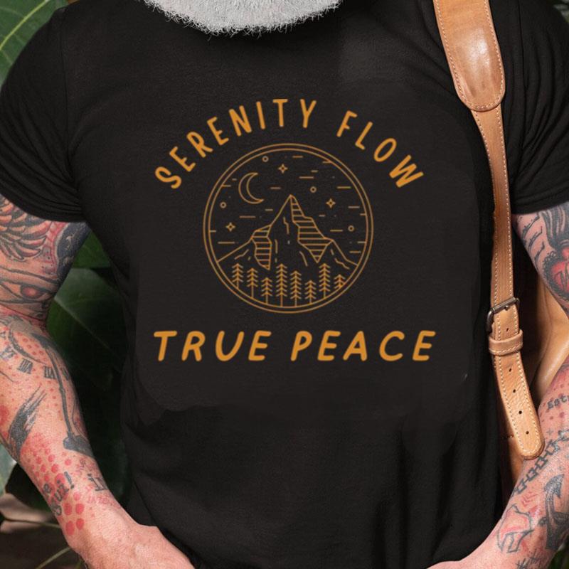 Serenity Flow True Peace Landscape Unisex Shirts